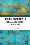 Ethnic minorities in Israel and Turkey :inside outsiders / (另開視窗)