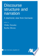 Discourse structure and narration :a diachronic view from Germanic / (另開視窗)