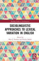 Sociolinguistic approaches to lexical variation in English / (另開視窗)