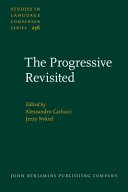 The progressive revisited :historical and quantitative studies in Germanic and Romance languages / (另開視窗)
