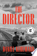 The director :a novel / (另開視窗)