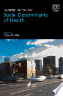 Handbook on the social determinants of health / (另開視窗)