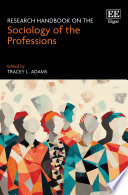 Research handbook on the sociology of the professions / (另開視窗)