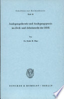 Auslegungstheorie und Auslegungspraxis im Zivil- und Arbeitsrecht der DDR (另開視窗)