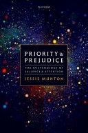 Priority and prejudice :the epistemology of salience and attention / (另開視窗)