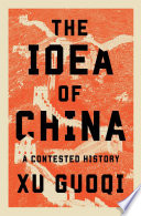 The idea of China :a contested history / (另開視窗)