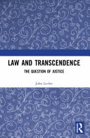 Law and transcendence :the question of justice / (另開視窗)