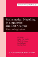 Mathematical modelling in linguistics and text analysis :theory and applications / (另開視窗)