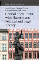 Critical encounters with Habermas's political and legal theory / (另開視窗)