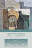 Bernard Williams on law and jurisprudence :from agency and responsibility to methodology / (另開視窗)