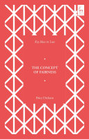 Key ideas in law :the concept of fairness / (另開視窗)