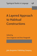 A layered approach to habitual constructions / (另開視窗)