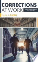 Corrections at work :a call for institutional accountability / (另開視窗)