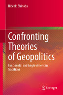 Confronting theories of geopolitics :continental and Anglo-American traditions / (另開視窗)