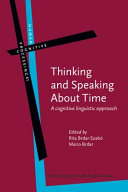 Thinking and speaking about time :a cognitive linguistic approach / (另開視窗)