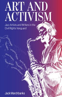 Art and activism :jazz artists and writers in the civil rights vanguard / (另開視窗)