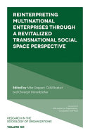 Reinterpreting multinational enterprises through a revitalized transnational social space perspective / (另開視窗)