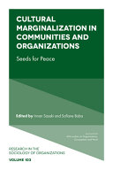 Cultural marginalization in communities and organizations :seeds for peace / (另開視窗)