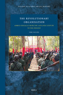 The revolutionary organisation :armed struggle from the late 18th century to the present / (另開視窗)