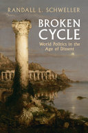 Broken cycle :world politics in the age of dissent / (另開視窗)