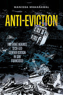Anti-eviction :the fight against tech-led gentrification in San Francisco / (另開視窗)