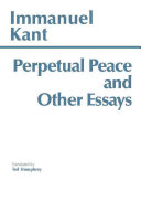 Perpetual peace, and other essays on politics, history, and morals / (另開視窗)