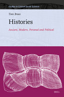 Histories :ancient, modern, personal and political / (另開視窗)