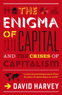 The enigma of capital :and the crises of capitalism / (另開視窗)