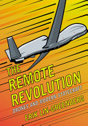 The remote revolution :drones and modern statecraft / (另開視窗)