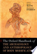 The Oxford handbook of the archaeology and anthropology of body modification / (另開視窗)