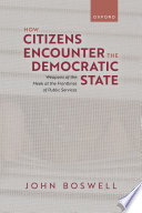How citizens encounter the democratic state :weapons of the meek at the frontlines of public services / (另開視窗)