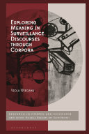 Exploring meaning in surveillance discourses through corpora / (另開視窗)