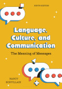 Language, culture, and communication :the meaning of messages / (另開視窗)