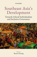 Southeast Asia's development :towards liberal individualism and inclusive governance / (另開視窗)