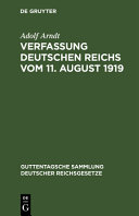 Verfassung Deutschen Reichs vom 11. August 1919 :Mit Einleitung und Kommentar / (另開視窗)